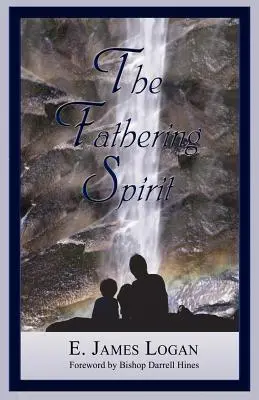 Duch ojcostwa - The Fathering Spirit