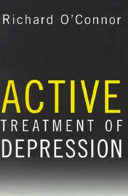 Aktywne leczenie depresji - Active Treatment of Depression
