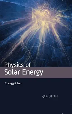 Fizyka energii słonecznej - Physics of Solar Energy