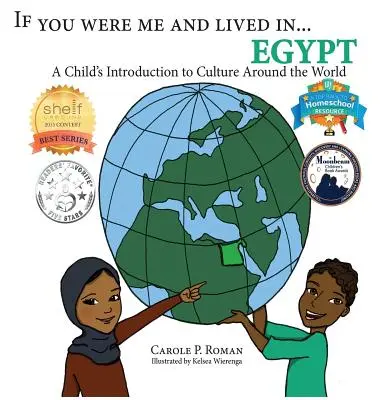 Gdybyś był mną i mieszkał w... Egipcie: Dziecięce wprowadzenie do kultur na całym świecie - If You Were Me and Lived in...Egypt: A Child's Introduction to Cultures Around the World