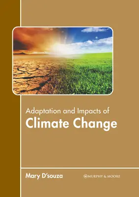 Adaptacja i skutki zmian klimatu - Adaptation and Impacts of Climate Change