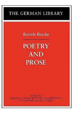 Poezja i proza: Bertolt Brecht - Poetry and Prose: Bertolt Brecht