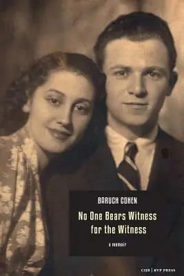 Nikt nie będzie świadkiem dla świadka: wspomnienia - No One Bears Witness for the Witness: a memoir