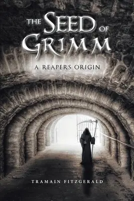 The Seed of Grimm