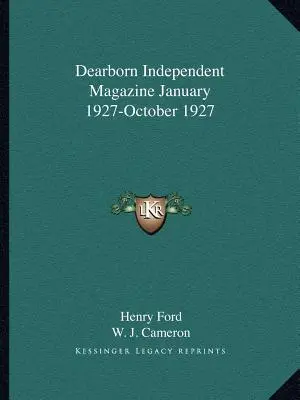 Dearborn Independent Magazine styczeń 1927-październik 1927 - Dearborn Independent Magazine January 1927-October 1927