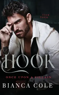 Hook: Mroczny romans o wymuszonym małżeństwie mafijnym - Hook: A Dark Forced Mafia Marriage Romance