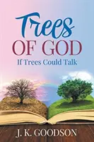 Drzewa Boga - Trees of God