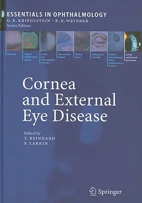 Choroby rogówki i zewnętrznych narządów wzroku: Allotransplantacja rogówki, choroby alergiczne i jaglica - Cornea and External Eye Disease: Corneal Allotransplantation, Allergic Disease and Trachoma