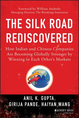 Jedwabny Szlak odkryty na nowo - The Silk Road Rediscovered