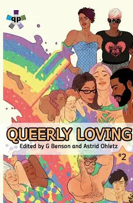 Queerly Loving (tom 2) - Queerly Loving (Volume 2)