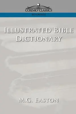 Ilustrowany słownik biblijny - Illustrated Bible Dictionary