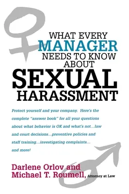 Co każdy menedżer powinien wiedzieć o molestowaniu seksualnym - What Every Manager Needs to Know about Sexual Harassment