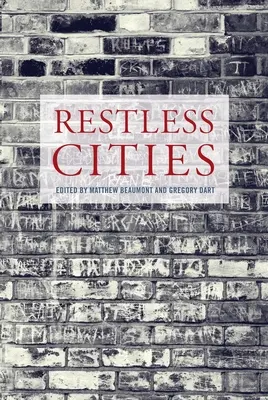 Niespokojne miasta - Restless Cities