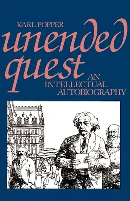 Unended Quest: Intelektualna autobiografia - Unended Quest: An Intellectual Autobiography