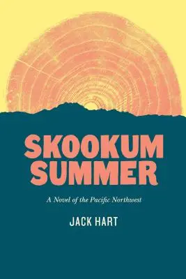Lato w Skookum - Skookum Summer
