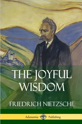 Radosna mądrość - The Joyful Wisdom