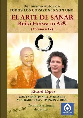 SZTUKA UZDRAWIANIA Reiki Heiwa to Ai (R) (tom IV) - EL ARTE DE SANAR Reiki Heiwa to Ai (R) (Volumen IV)