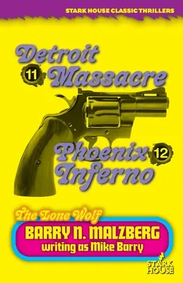 Samotny wilk #11: Masakra w Detroit / Samotny wilk #12: Piekło w Phoenix - Lone Wolf #11: Detroit Massacre / Lone Wolf #12: Phoenix Inferno