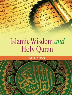 Islamska mądrość i Święty Koran - Islamic Wisdom and Holy Quran