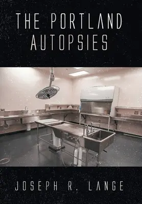 Autopsja w Portland - The Portland Autopsies