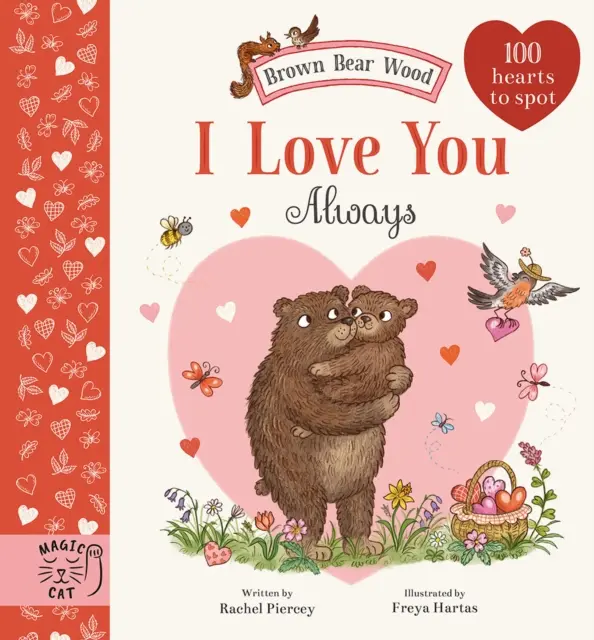 Brown Bear Wood: I Love You Always - 100 serduszek do znalezienia - Brown Bear Wood: I Love You Always - 100 Hearts to Spot