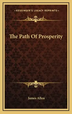 Ścieżka dobrobytu - The Path Of Prosperity