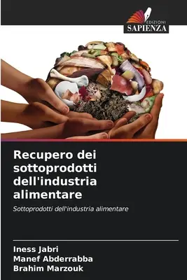 Recupero dei sottoprodotti dell'industria alimentare