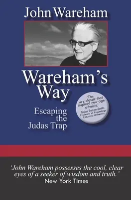 Droga Warehama: Ucieczka z pułapki Judasza - Wareham's Way: Escaping the Judas Trap