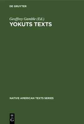 Teksty Jokutów - Yokuts Texts