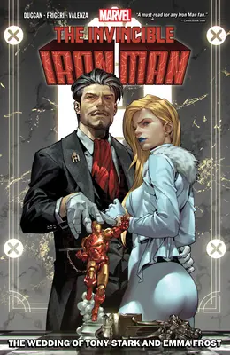 Invincible Iron Man by Gerry Duggan vol. 2: Ślub Tony'ego Starka i Emmy Frost - Invincible Iron Man by Gerry Duggan Vol. 2: The Wedding of Tony Stark and Emma Frost