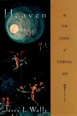 Niebo: Logika wiecznej radości - Heaven: The Logic of Eternal Joy