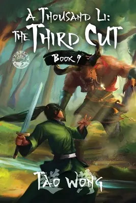 A Thousand Li: The Third Cut: Powieść o kultywowaniu Xianxia - A Thousand Li: The Third Cut: A Xianxia Cultivation Novel