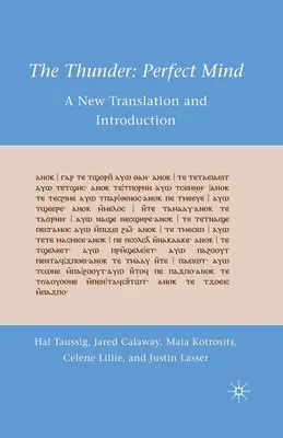 The Thunder: Perfect Mind: Nowe tłumaczenie i wprowadzenie - The Thunder: Perfect Mind: A New Translation and Introduction