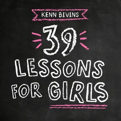 39 lekcji dla dziewcząt - 39 Lessons for Girls