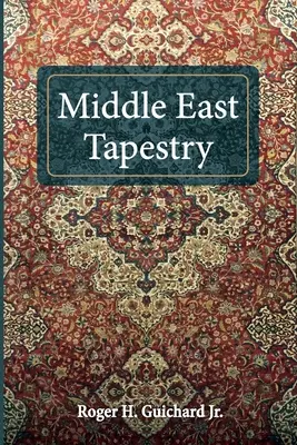 Gobelin Bliskiego Wschodu - Middle East Tapestry