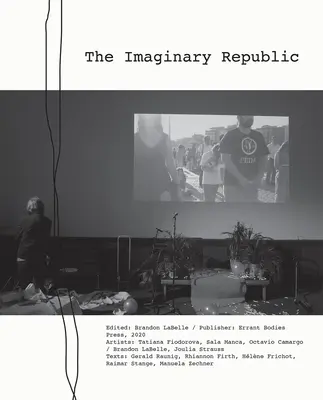 Republika wyobrażona - The Imaginary Republic