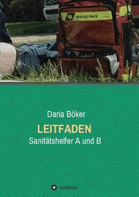 Leitfaden - Sanittshelfer A i B - Leitfaden - Sanittshelfer A und B