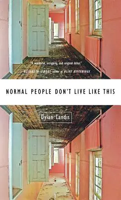 Normalni ludzie tak nie żyją - Normal People Don't Live Like This