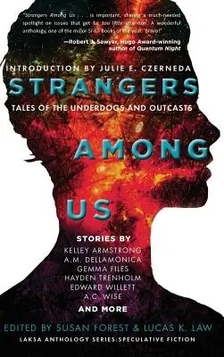 Strangers Among Us: Opowieści o niedorostkach i wyrzutkach - Strangers Among Us: Tales of the Underdogs and Outcasts