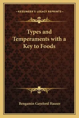 Typy i temperamenty z kluczem do żywności - Types and Temperaments with a Key to Foods