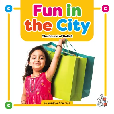 Fun in the City: Dźwięk miękkiego C - Fun in the City: The Sound of Soft C