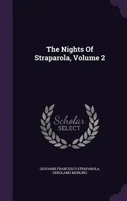 Noce Straparoli, tom 2 - The Nights Of Straparola, Volume 2