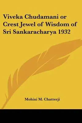 Viveka Chudamani lub herbowy klejnot mądrości Śri Śankaraczarji 1932 - Viveka Chudamani or Crest Jewel of Wisdom of Sri Sankaracharya 1932