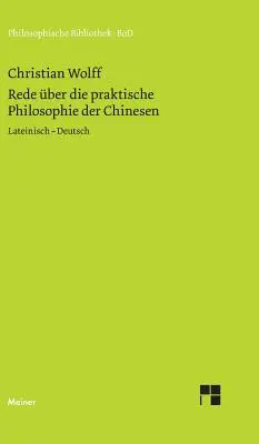 Rede ber die praktische Philosophie der Chinesen