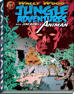 Wally Wood: Przygody w dżungli z Animanem - Wally Wood: Jungle Adventures W/ Animan