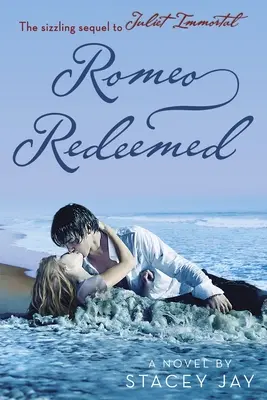 Romeo odkupiony - Romeo Redeemed