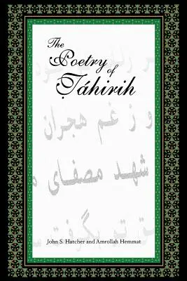 Poezja Tahirih - The Poetry of Tahirih