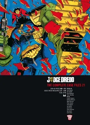 Sędzia Dredd: Kompletne akta sprawy 21 - Judge Dredd: The Complete Case Files 21