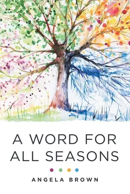 Słowo na każdą porę roku - A Word for All Seasons