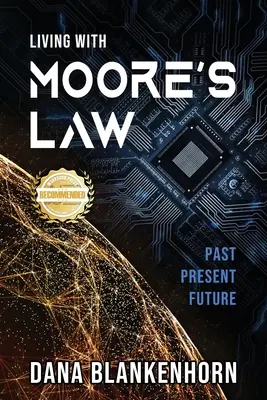 Życie z prawem Moore'a - Living with Moore's Law